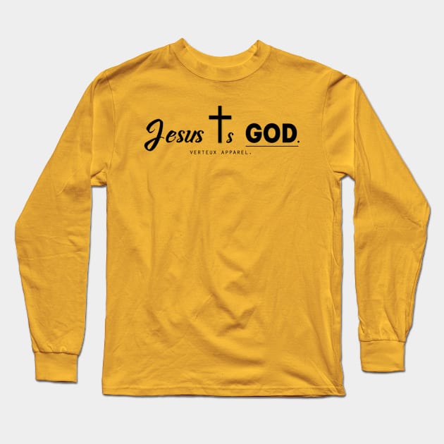 Jesus Is God. Long Sleeve T-Shirt by verteuxapparel